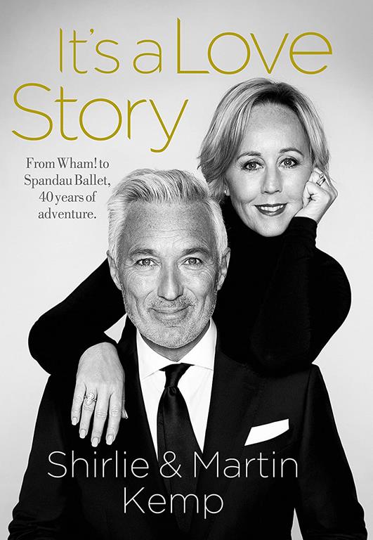 Shirlie and Martin Kemp: It's a Love Story