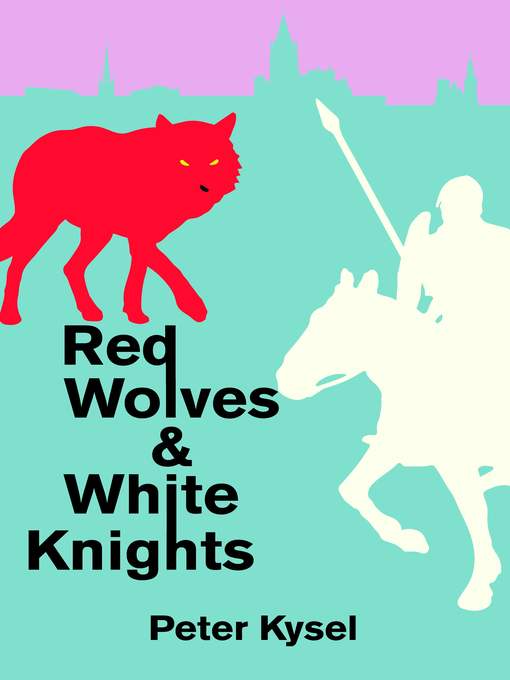 Red Wolves & White Knights