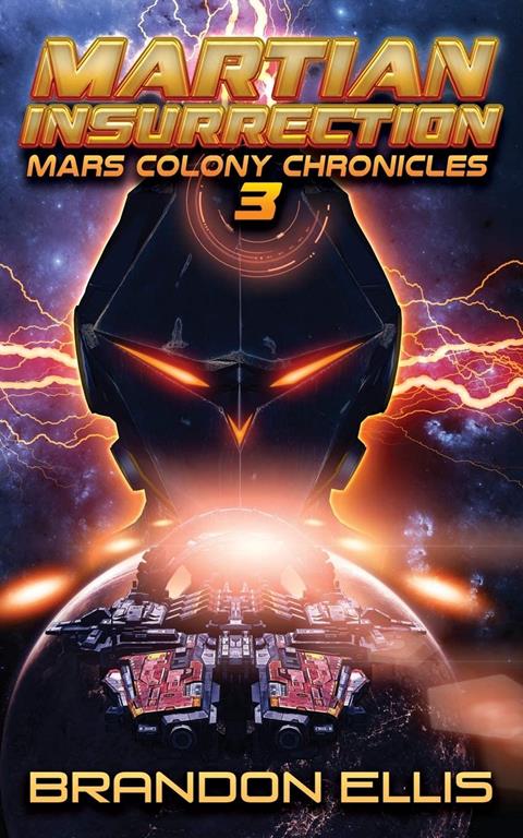 Martian Insurrection (Mars Colony Chronicles)