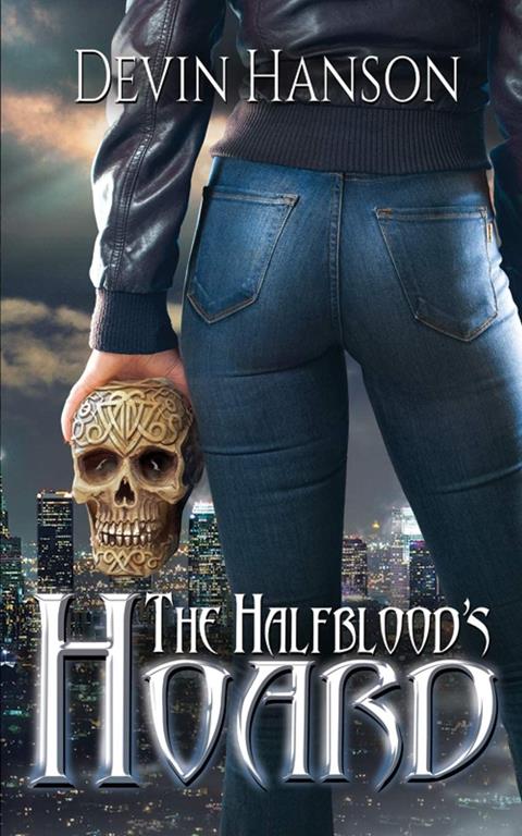 The Halfblood's Hoard (The Halfblood Legacy)