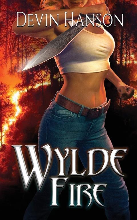 Wylde Fire (The Halfblood Legacy)