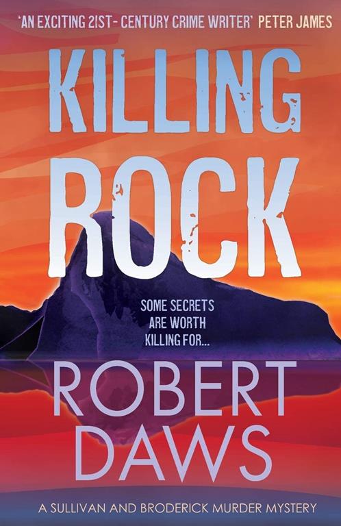 Killing Rock (A Sullivan and Broderick Murder Mystery)