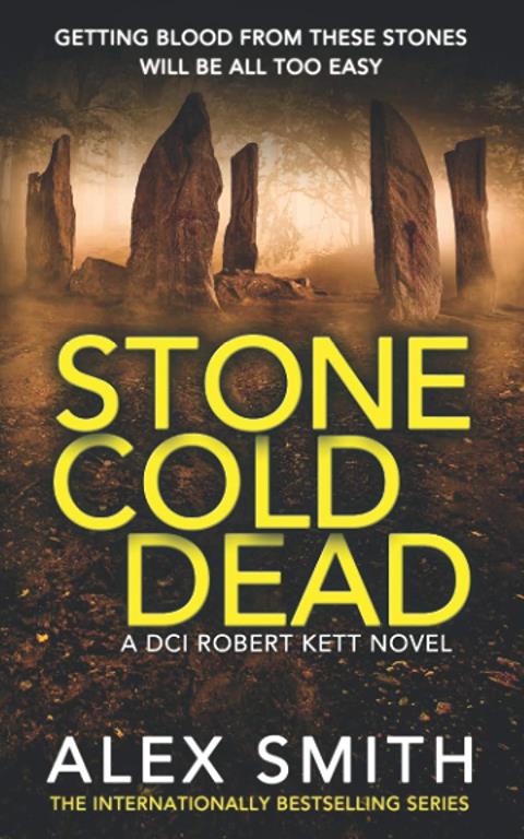 Stone Cold Dead: A Pulse Pounding British Crime Thriller