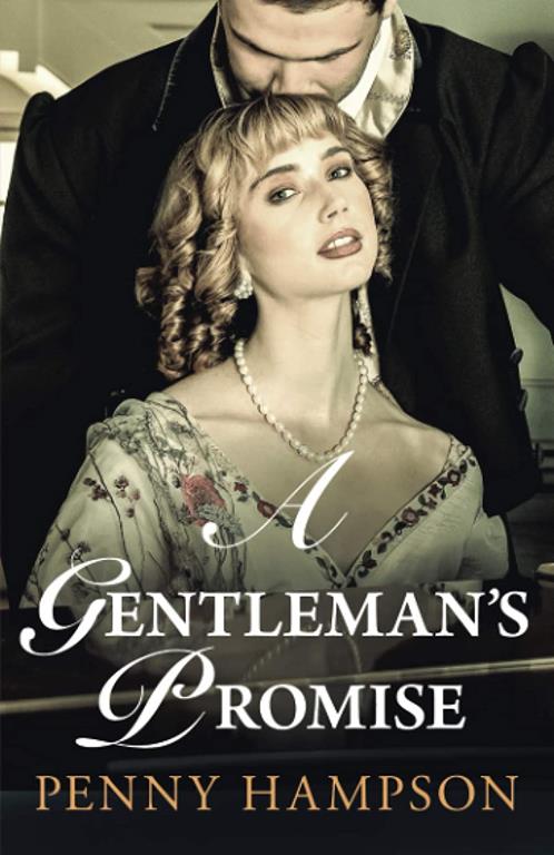 A Gentleman&rsquo;s Promise: A Regency Romance (Gentlemen)