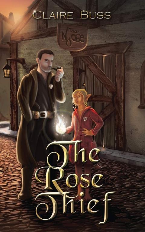 The Rose Thief (The Roshaven Series)