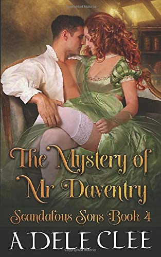 The Mystery of Mr Daventry (Scandalous Sons)