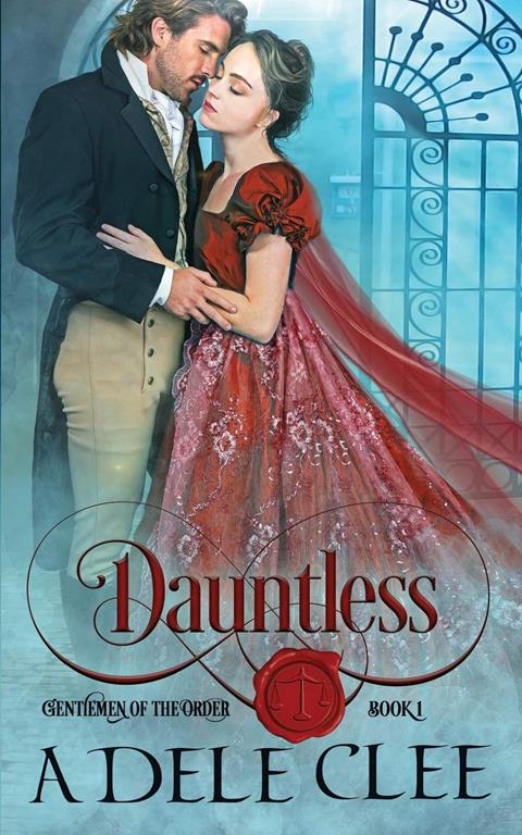 Dauntless (Gentlemen of the Order)