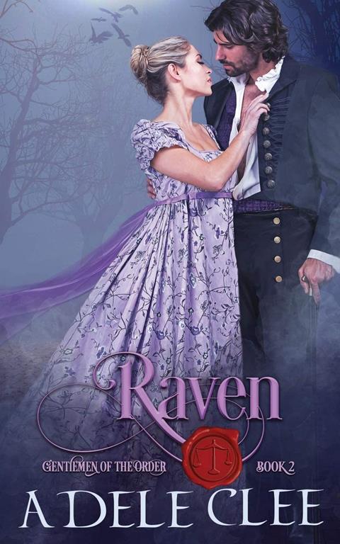 Raven (Gentlemen of the Order)