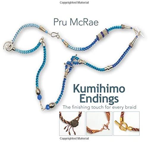 Kumihimo Endings: The finishing touch for every braid