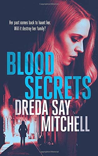 Blood Secrets: A gripping crime thriller with killer twists (Flesh and Blood Series Book 4)