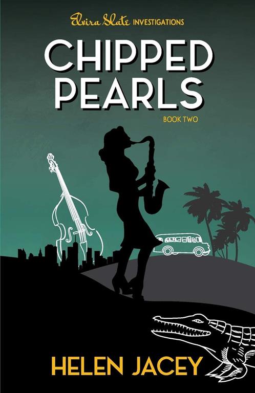 Chipped Pearls: Elvira Slate Investigations Book Two