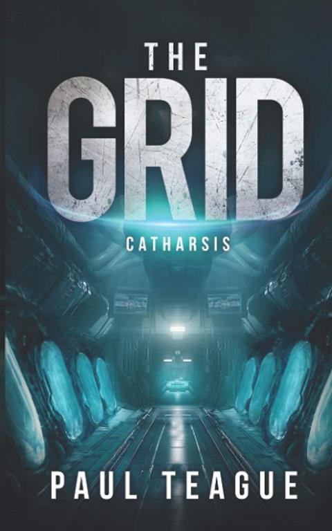 The Grid: Catharsis