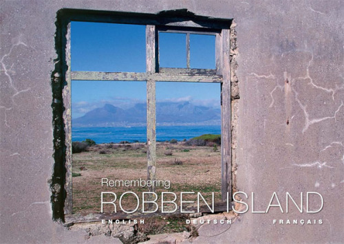 Remembering Robben Island