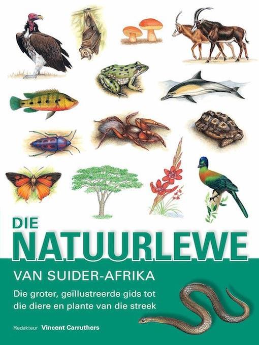 Die Natuurlewe van Suider-Afrika