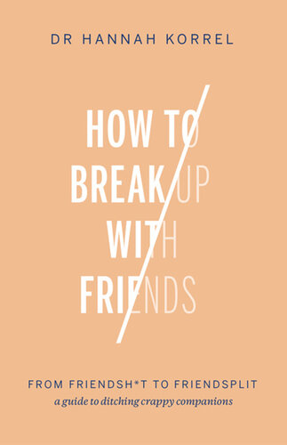 How to Break Up With Friends