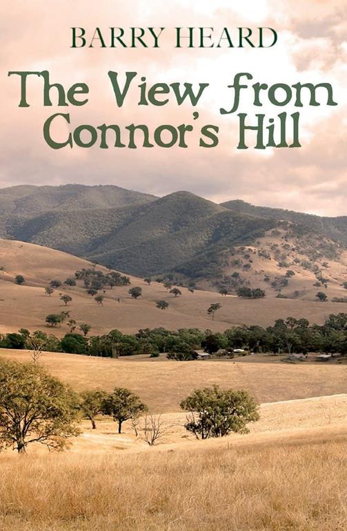 The View From Connor's Hill: a memoir