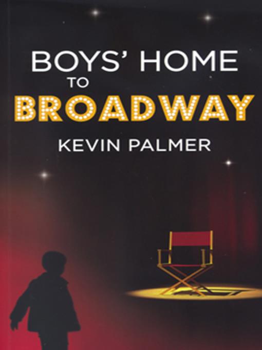 Boy's Home to Broadway