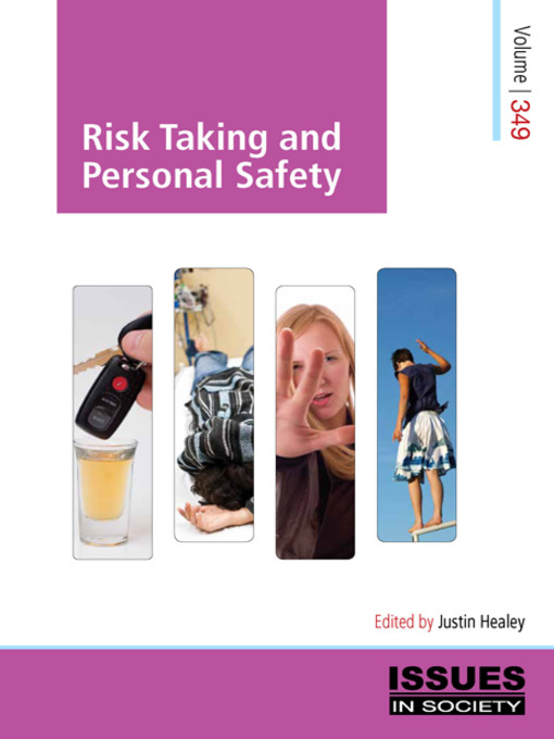 Risk Taking and Personal Safety