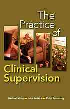 The Practice of Clinical Supervision