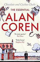 Chocolate and cuckoo clocks : the essential Alan Coren