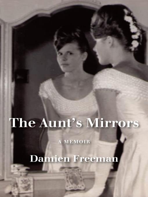 The Aunt's Mirrors 