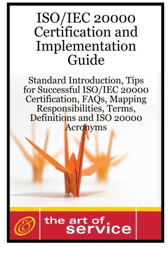 ISO/IEC 20000 Certification and Implementation Guide.