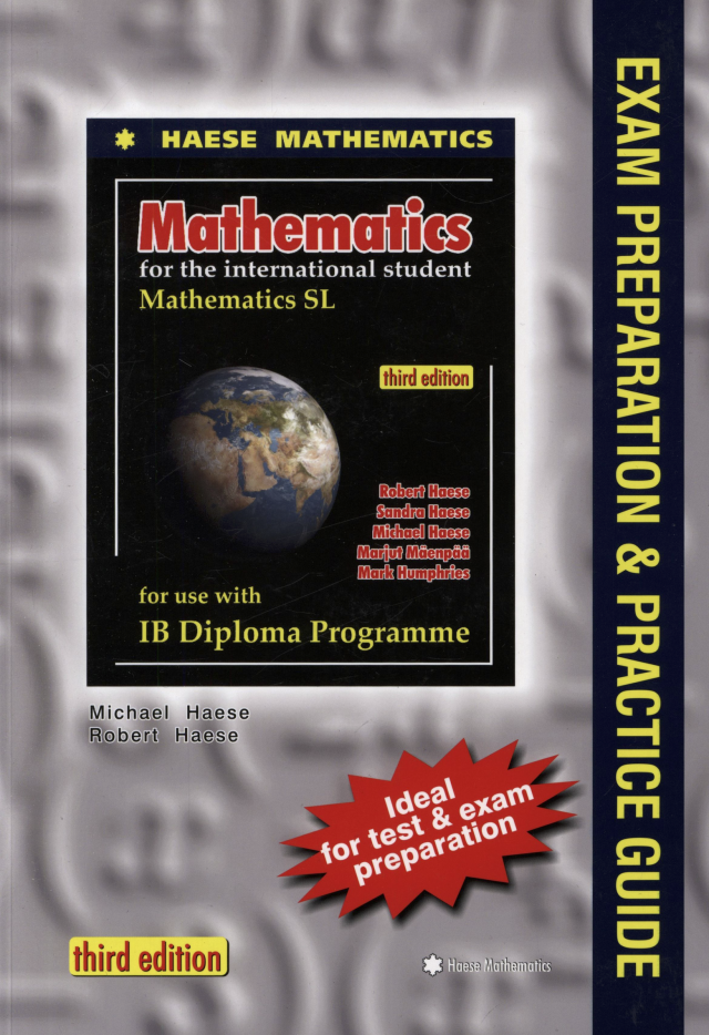 Mathematics SL Exam Preparation and Practice Guide (Mathematics for the International Student (IB Diploma))