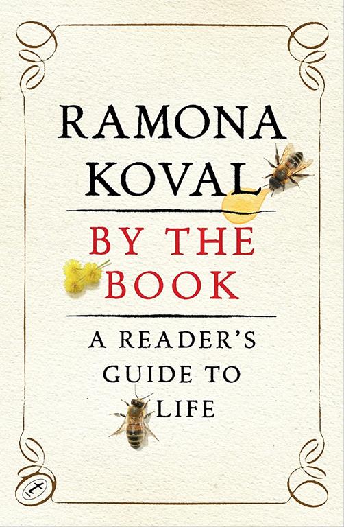 By the Book: A Reader's Guide to Life