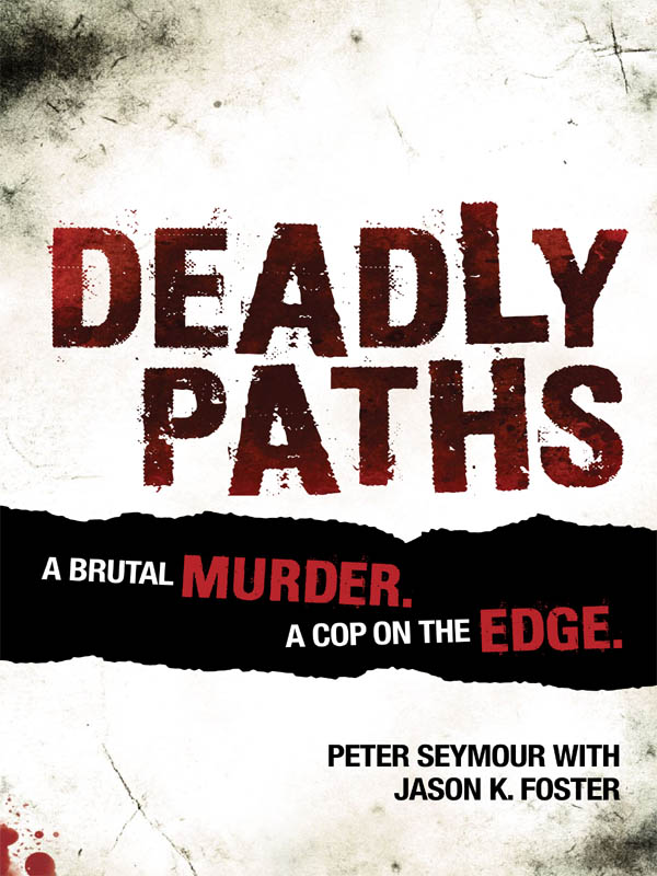 Deadly Paths