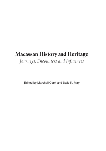 Macassan history and heritage : journeys, encounters and influences