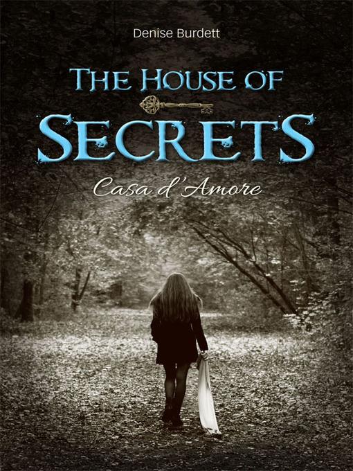 The House of Secrets