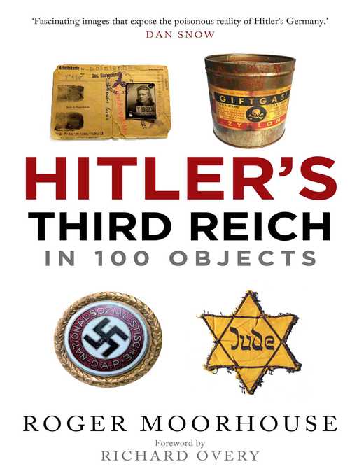 Hitler's Third Reich in 100 Objects