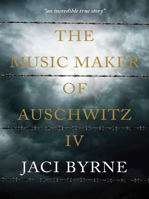 The Music Maker of Auschwitz IV