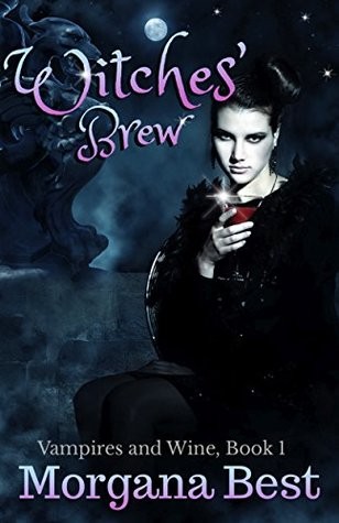 Witches' Brew: Cozy Mystery (Witches and Wine)