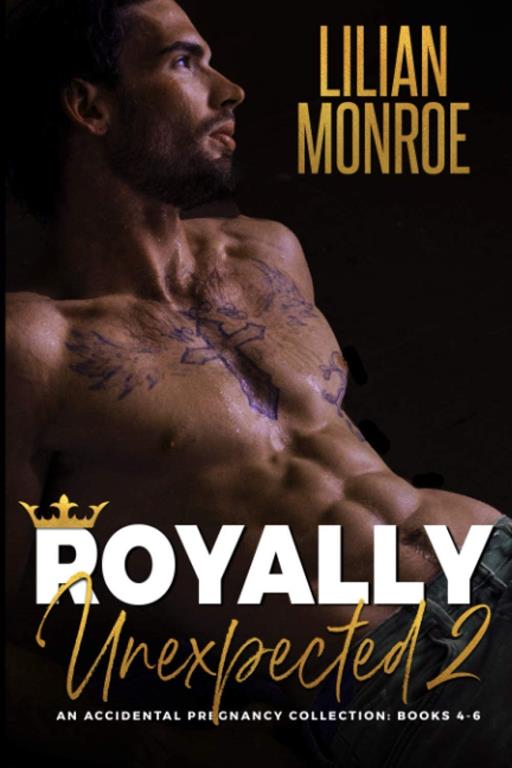 Royally Unexpected 2: An Accidental Pregnancy Collection (Surprise Baby Stories)