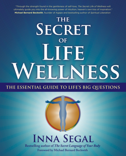 The Secret of Life Wellness