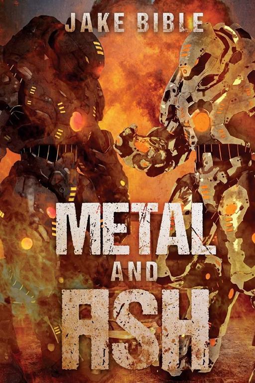 Metal And Ash (Apex) (Volume 3)