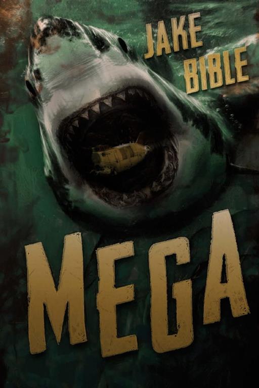 Mega: A Deep Sea Thriller (Volume 1)