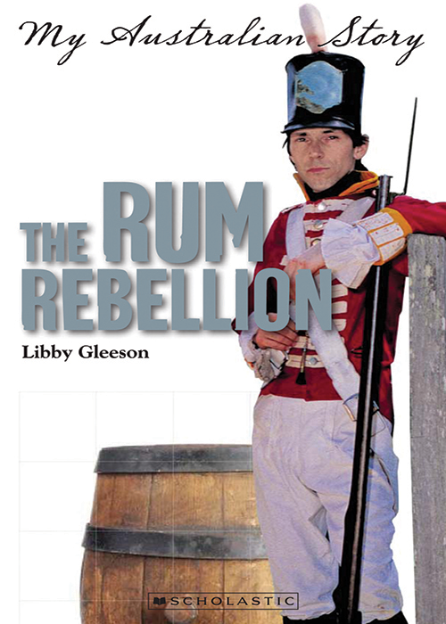 The Rum Rebellion