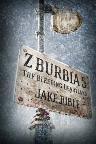 Z-Burbia 5: The Bleeding Heartland (Volume 5)