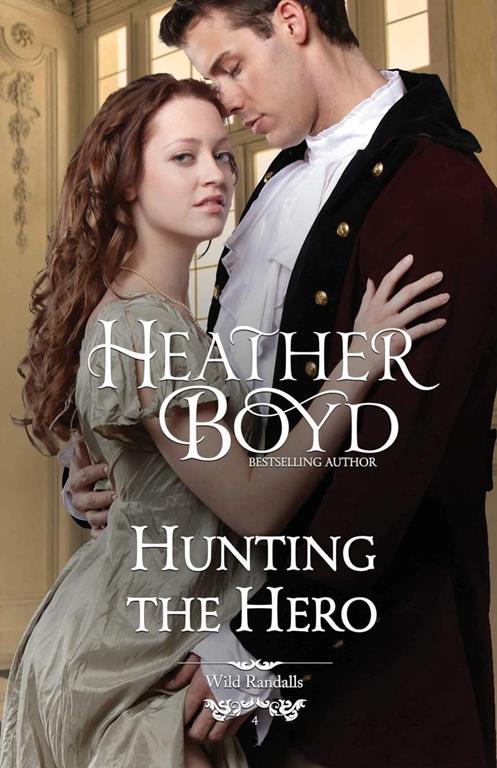 Hunting the Hero (4) (Wild Randalls)