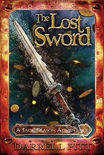 The Lost Sword (A Jack Mason Adventure)