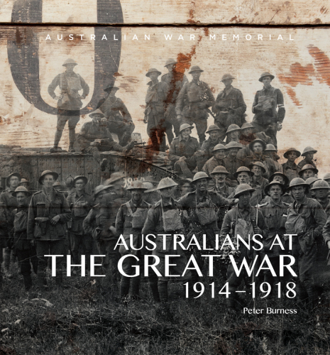 Australians at The Great War 1914-1918