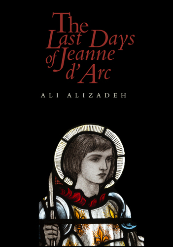 The Last Days of Jeanne d'Arc