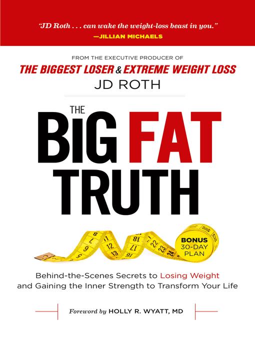 The Big Fat Truth