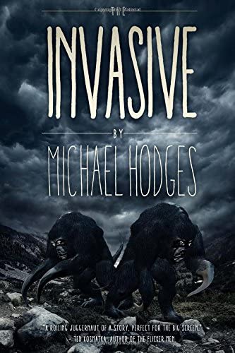 The Invasive