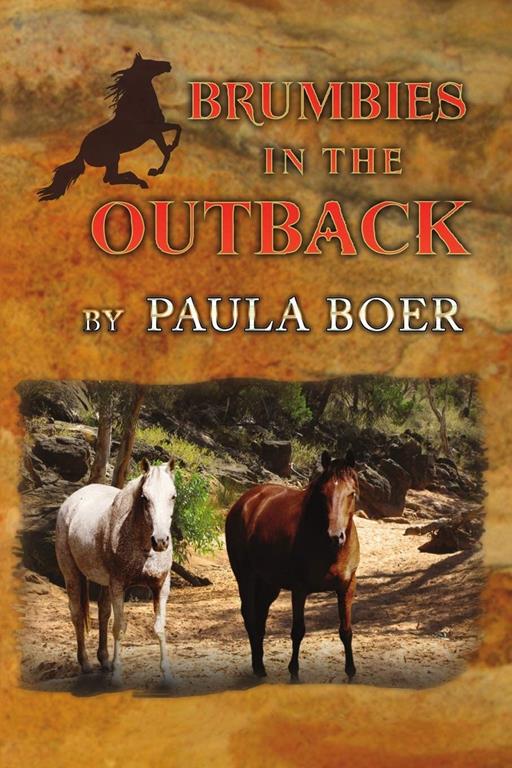 Brumbies in the Outback: Book 4, The Brumbies Series