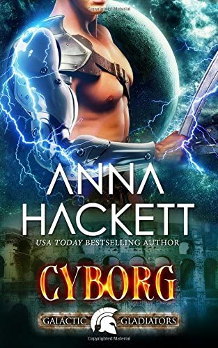 Cyborg (Galactic Gladiators) (Volume 10)