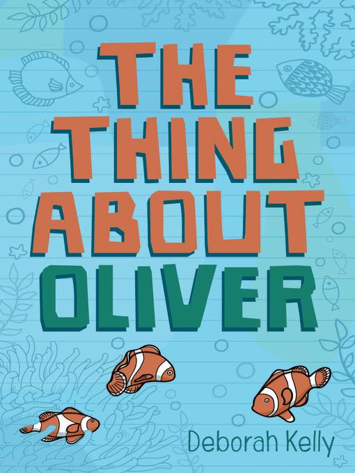 The Thing About Oliver