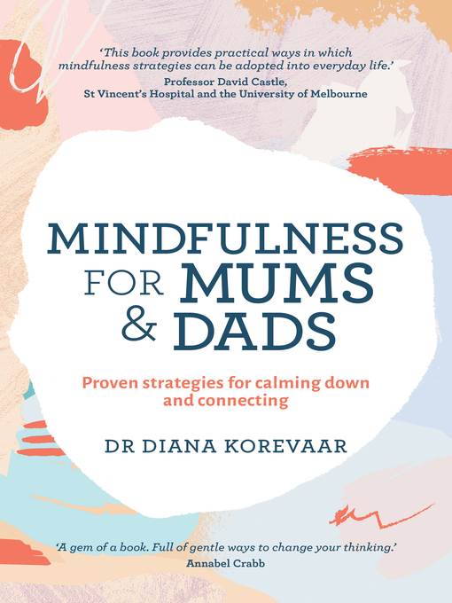 Mindfulness for Mums and Dads